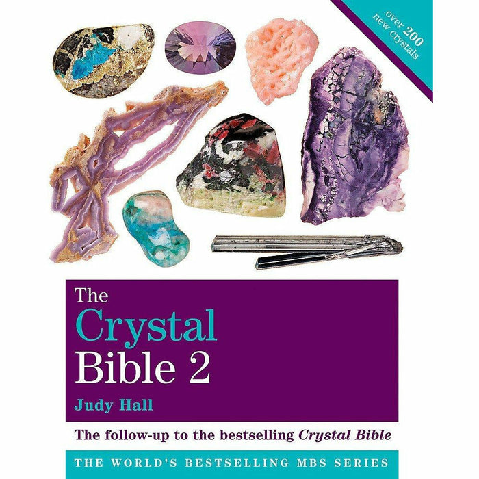 The Crystal Bible Volume 2 Featuring Over 200 Additional Healing Stones & Crystal Mindfulness 2 Books Collection Set By Judy Hall - The Book Bundle
