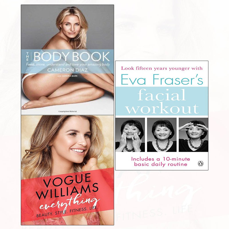 Set of three non-fiction books including Vogue Williams' The Body Book, Eva Fraser's Facial Workout, and more, by HarperCollins.