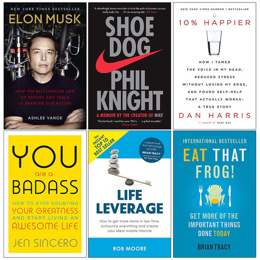 Elon Musk, Shoe Dog, 10% Happier, You Are a Badass, Life Leverage, Eat That Frog 6 Books Collection Set - The Book Bundle