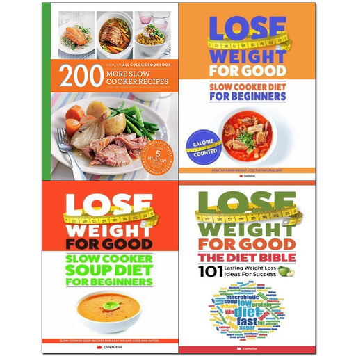 200 More slow cooker recipes, lose weight for good slow cooker diet, slow cooker soup diet and the diet bible 4 books collection set - The Book Bundle