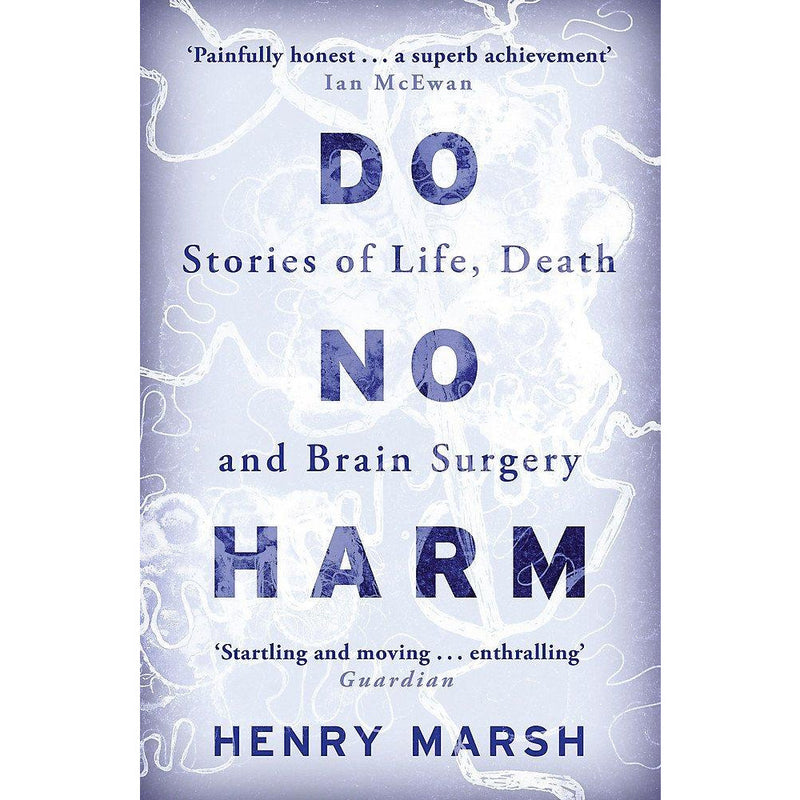 Do No Harm, In Stitches, Trust Me I'm a Junior Doctor, The Prison Doctor 4 Books Collection Set - The Book Bundle