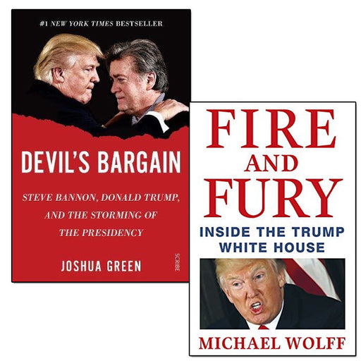 devil's bargain by joshua green fire and fury[hardcover], 2 books collection set - steve bannon, donald trump, and the storming of the presidency - The Book Bundle