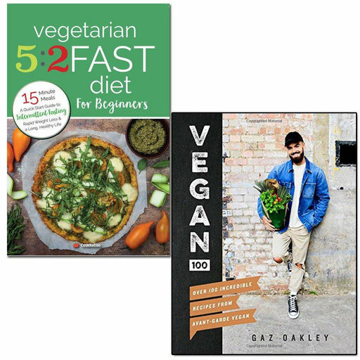 Vegan 100 gaz oakley [hardcover] and vegetarian 5:2 fast diet 2 books collection set - The Book Bundle