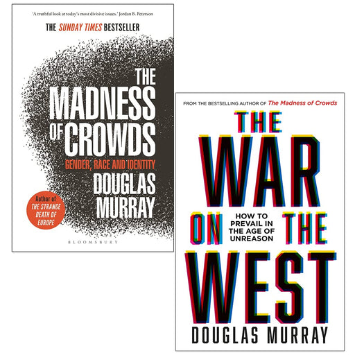 The Madness of Crowds & [Hardcover] The War on the West By Douglas Murray 2 Books Collection Set - The Book Bundle