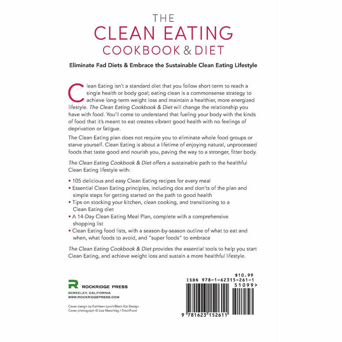 The Clean Eating Cookbook & Diet: Over 100 Healthy Whole Food Recipes - The Book Bundle