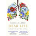 Dear Life: A Doctor's Story of Love and Loss by Rachel Clarke - The Book Bundle