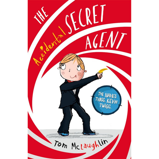 The Accidental Secret Agent by Tom McLaughlin - The Book Bundle