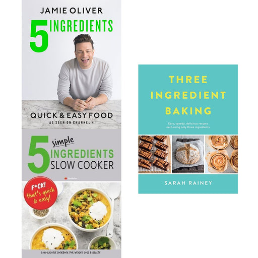 5 Ingredients [hardcover], simple slow cooker and three ingredient baking 3 books collection set - The Book Bundle