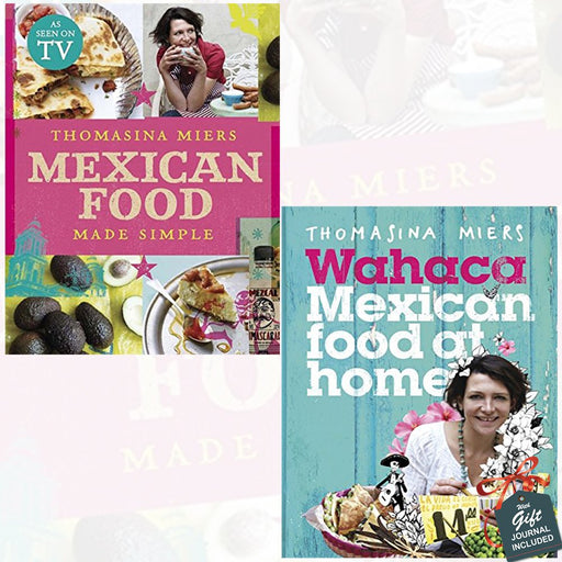 Mexican Food Made Simple and Wahaca Mexican Food at Home 2 Books Bundle Collection - The Book Bundle