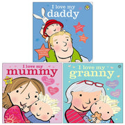 Giles Andreae Collection 3 Books Set (I Love My Daddy, I Love My Mummy, I Love My Granny) - The Book Bundle