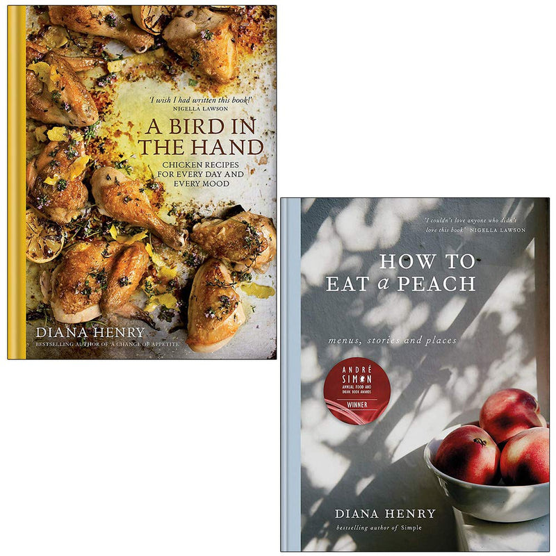 Set of two nonfiction books by Diana Henry, "A Bird in the Hand" and "How to Eat a Peach," with colorful cover images.
