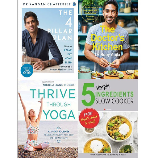 4 Pillar Plan, Doctors Kitchen, Thrive Through Yoga and 5 Simple Ingredients Slow Cooker 4 Books Collection Set - The Book Bundle