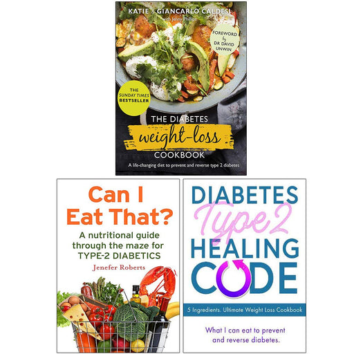 The Diabetes Weight-Loss Cookbook [Hardcover], Can I Eat That, Diabetes Type 2 Healing Code 3 Books Collection Set - The Book Bundle
