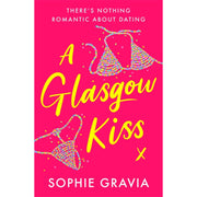 A Glasgow Kiss by Sophie Gravia - The Book Bundle