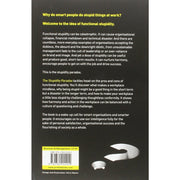 The Stupidity Paradox: The Power and Pitfalls of Functional Stupidity at Work - The Book Bundle