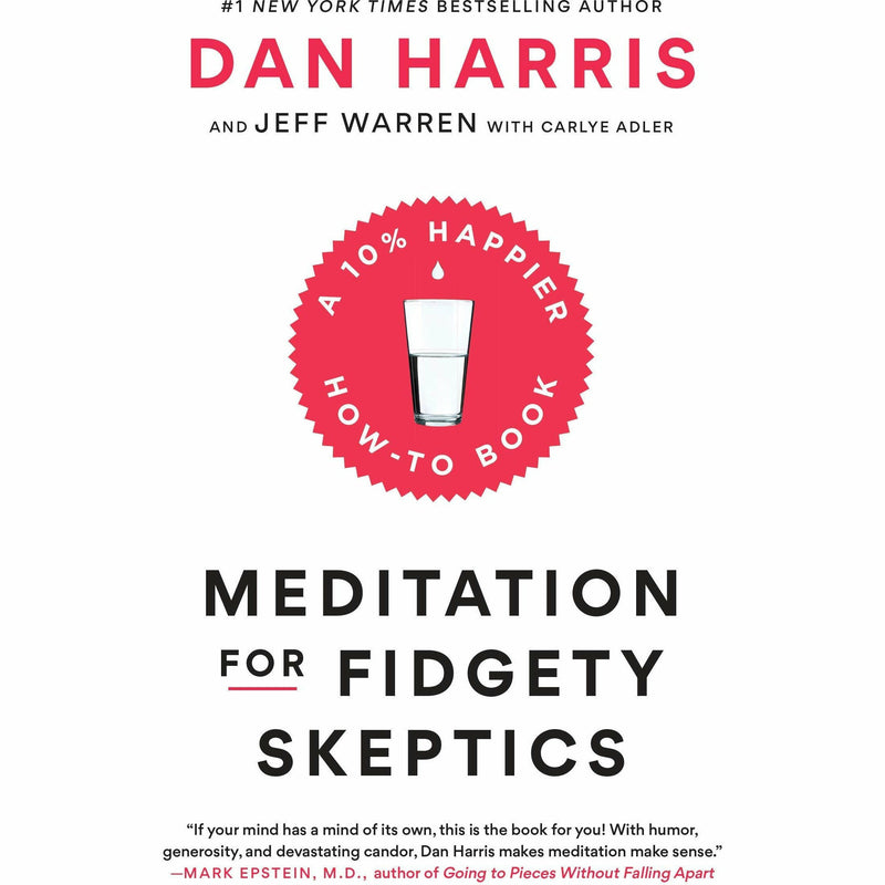 Meditation and Mindfulness, 10% Happier, Meditation For Fidgety Skeptics, Shoe Dog 4 Books Collection Set - The Book Bundle