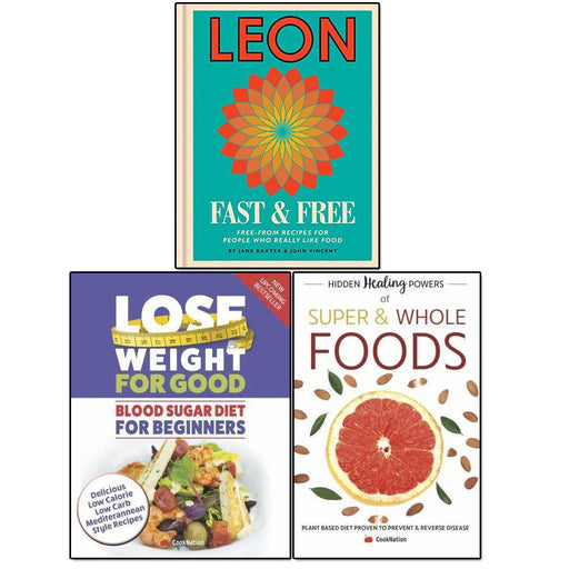 leon fast  and hidden healing powers of super and lose weight 3 books collection set - The Book Bundle