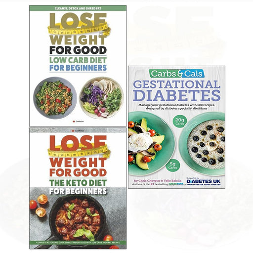 Carbs & cals gestational diabetes, low carb diet, keto diet for beginners 3 books collection set - The Book Bundle