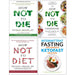 How Not To Die, How Not To Die Cookbook, How Not To Diet, The Complete Ketofast 4 Books Collection Set - The Book Bundle
