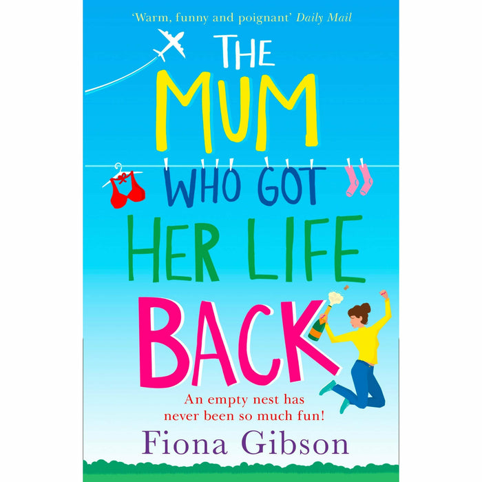 The Mum Who Got Her Life Back: The laugh out loud romantic comedy bestseller of 2020 - The Book Bundle