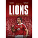 Behind the Lions: Playing Rugby for the British & Irish Lions (Behind the Jersey Series) - The Book Bundle