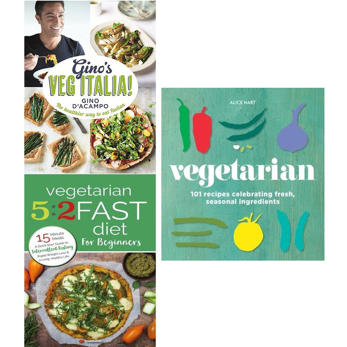 Ginos veg italia [hardcover], vegetarian alice hart [hardcover] and vegetarian 5 2 fast diet 3 books collection set - The Book Bundle