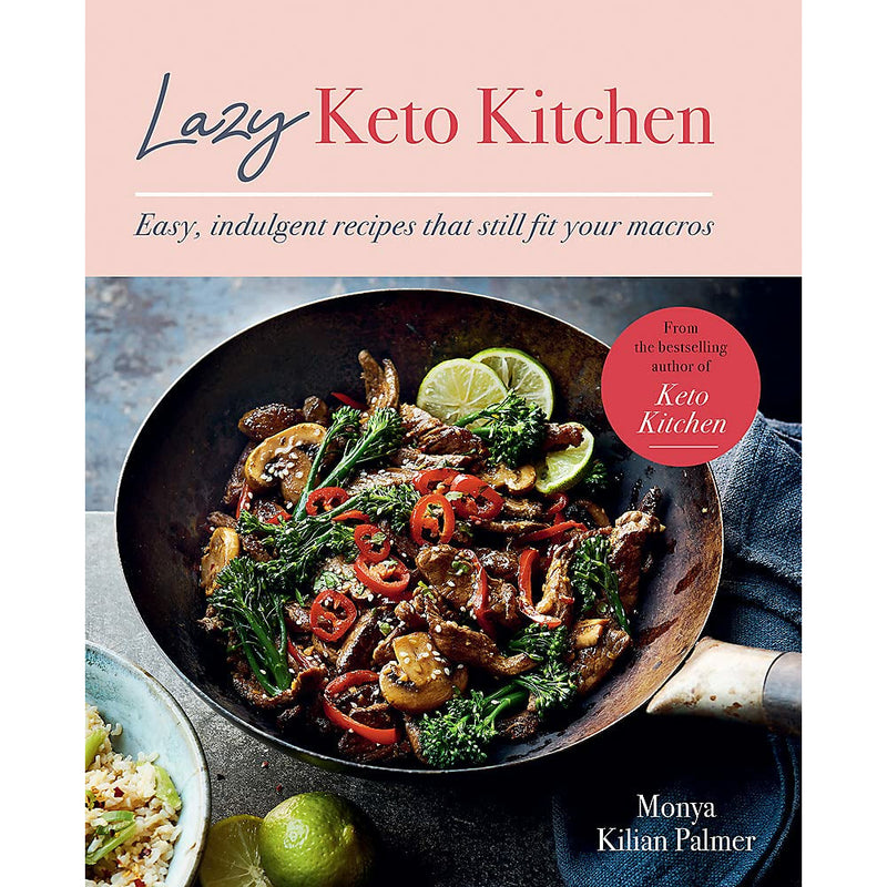 Keto Kitchen Series By Monya Kilian Palmer 2 Books Set (Delicious recipes & Lazy Keto Kitchen) - The Book Bundle