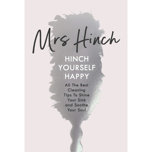 Hinch Yourself Happy: All The Best Cleaning Tips To Shine Your Sink And Soothe Your Soul - The Book Bundle