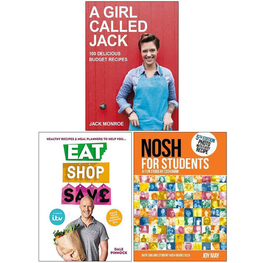 A Girl Called Jack, Eat Shop Save, Nosh For Students 3 Books Collection Set - The Book Bundle