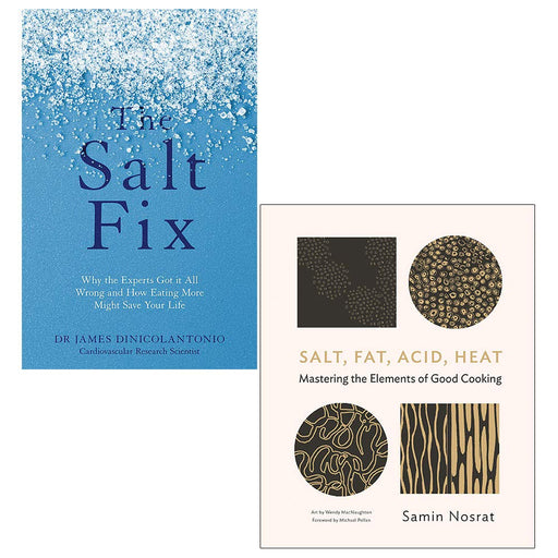 The Salt Fix, Salt Fat Acid Heat [Hardcover] 2 Books Collection Set - The Book Bundle