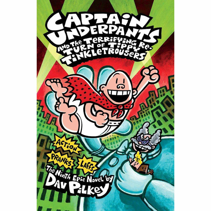 Captain Underpants and the Terrifying Return of Tippy Tinkletrousers - The Book Bundle