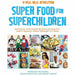 First time parent, super food for superchildren and baby food matters 3 books collection set - The Book Bundle