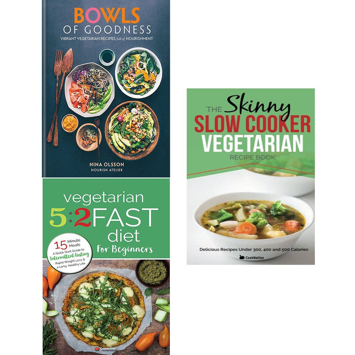Bowls of goodness [hardcover], vegetarian 5 2 fast diet and slow cooker vegetarian recipe book 3 books collection set - The Book Bundle