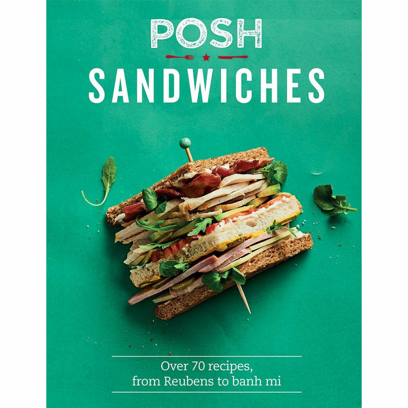 Hardcover book titled "Posh Sandwiches" by Emily Kydd, featuring over 70 sandwich recipes including Reubens and Banh Mi.