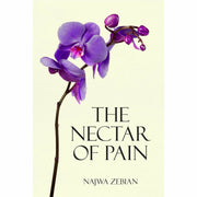 Najwa Zebian Collection 3 Books Set (Welcome Home, Mind Platter, The Nectar of Pain) - The Book Bundle