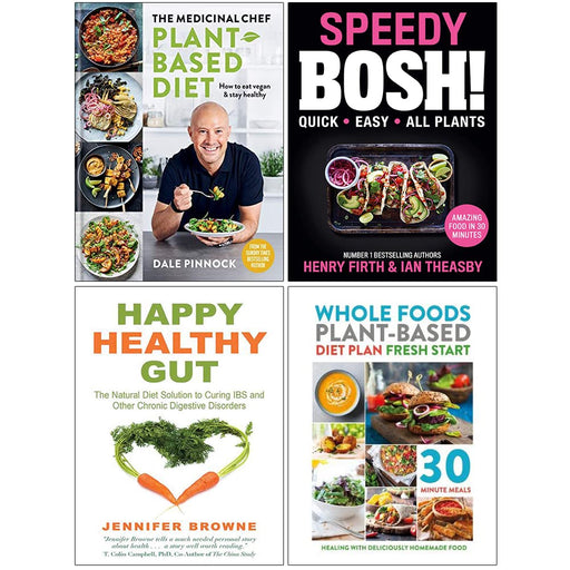 Medicinal Chef,Happy Healthy Gut,Speedy BOSH,Whole Foods Plant Based 4 Books Set - The Book Bundle