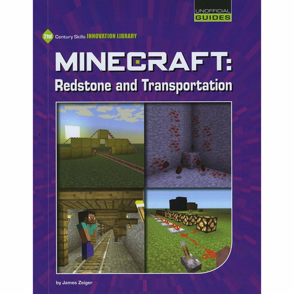 Redstone Book Minecraft: Redstone and Transportation (21st Century Skills Innovation