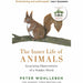 Peter Wohlleben Collection 3 Books Set (The Secret Network of Nature, The Hidden Life of Trees, The Inner Life of Animals) - The Book Bundle