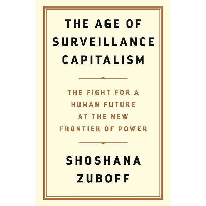 The Age of Surveillance Capitalism, Shoe Dog, The Everything Store 3 Books Collection Set - The Book Bundle