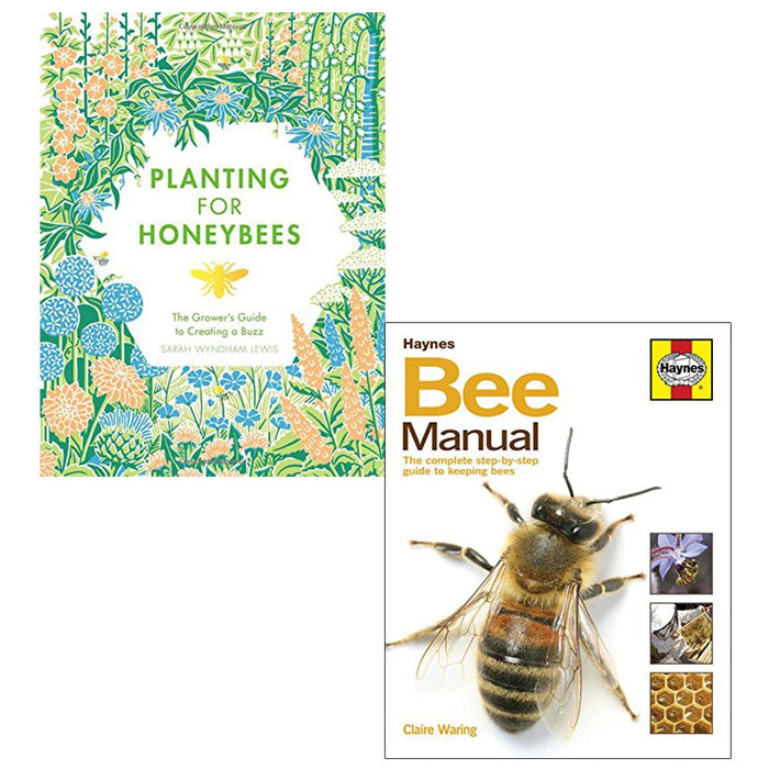 Planting for honeybees and bee manual 2 books collection set - The Book Bundle
