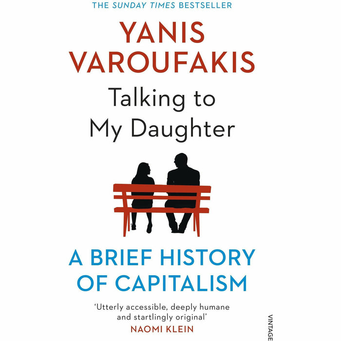 Yanis Varoufakis Collection 3 Books Set (And the Weak Suffer What They Must?, Adults In The Room, Talking to My Daughter) - The Book Bundle