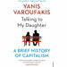 Yanis Varoufakis Collection 3 Books Set (And the Weak Suffer What They Must?, Adults In The Room, Talking to My Daughter) - The Book Bundle