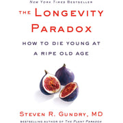 Set of three hardcover books by Steven Gundry including The Plant Paradox, The Plant Paradox Cookbook, and The Longevity Paradox.