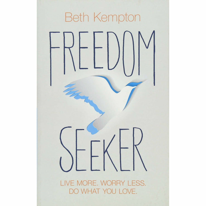 Beth Kempton Collection 3 Books Set (Calm Christmas and a Happy New Year [Hardcover], Wabi Sabi [Hardcover], Freedom Seeker) - The Book Bundle