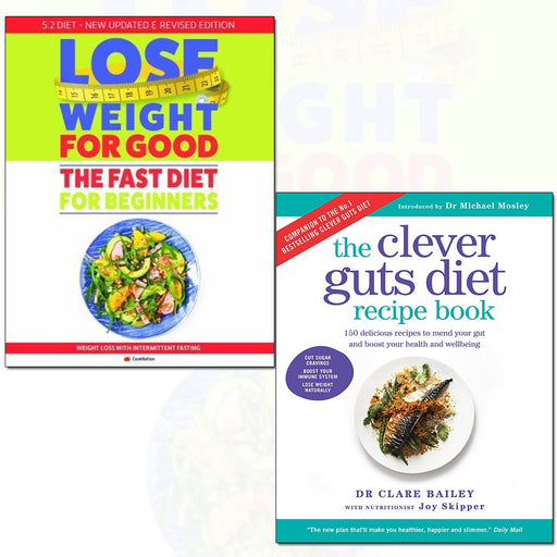 clever guts diet recipe book and fast diet for beginners lose weight for good 2 books collection set - The Book Bundle