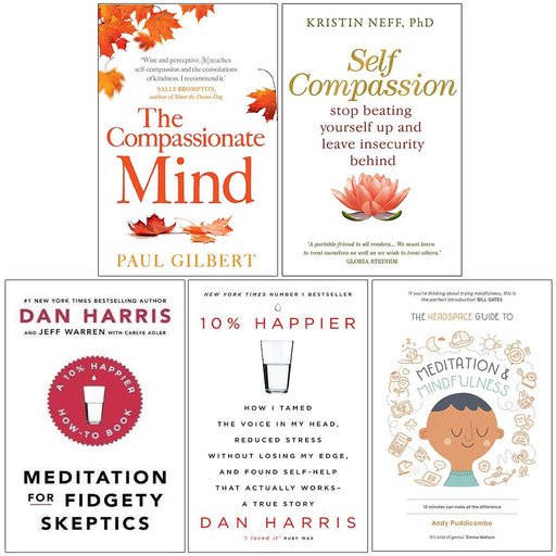 The Compassionate Mind, Self Compassion, Meditation, 10% Happier, Headspace 5 Books Collection Set - The Book Bundle