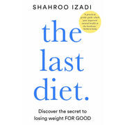 Shahroo Izadi 3 Books Set (The Last Diet, The Kindness Method, The Kindness Method: The Highly Effective ) - The Book Bundle