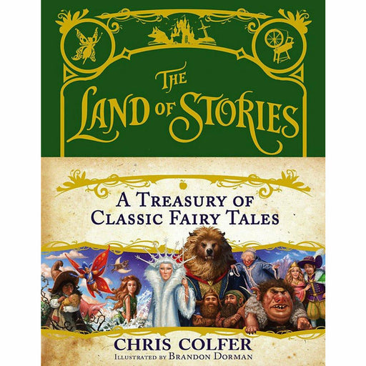 The Land of Stories: A Treasury of Classic Fairy Tales - The Book Bundle