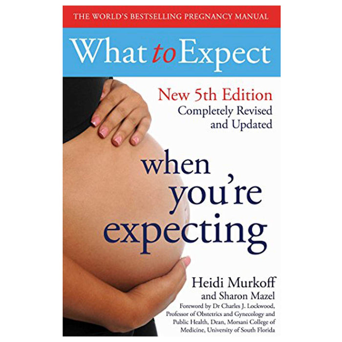 What to Expect, What To Expect, Expecting Better, The Baby, Dude You're, Week by Week 6 Books Collection Set - The Book Bundle