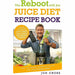 The Reboot with Joe Juice Diet 3 Books Collection Set - The Book Bundle